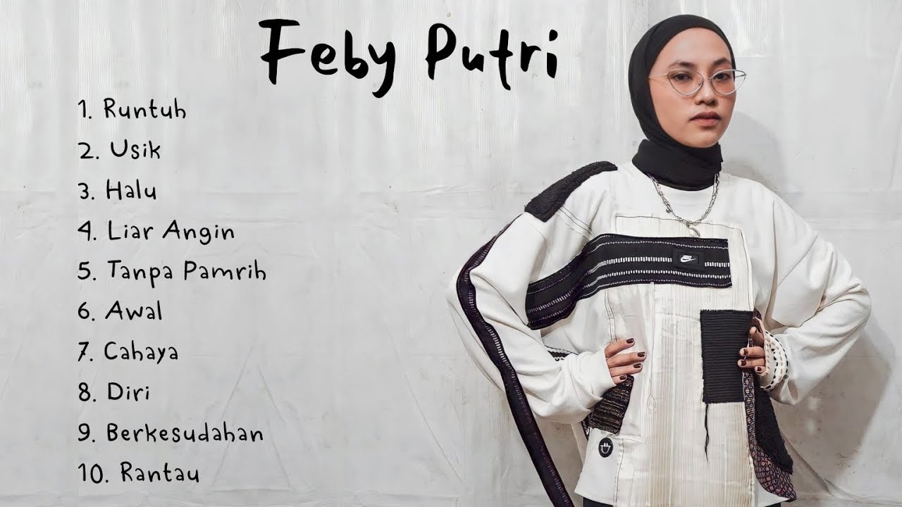 Feby Putri Dari Cover Lagu Kini Sukses Menjadi Musisi Berbakat Indonesia