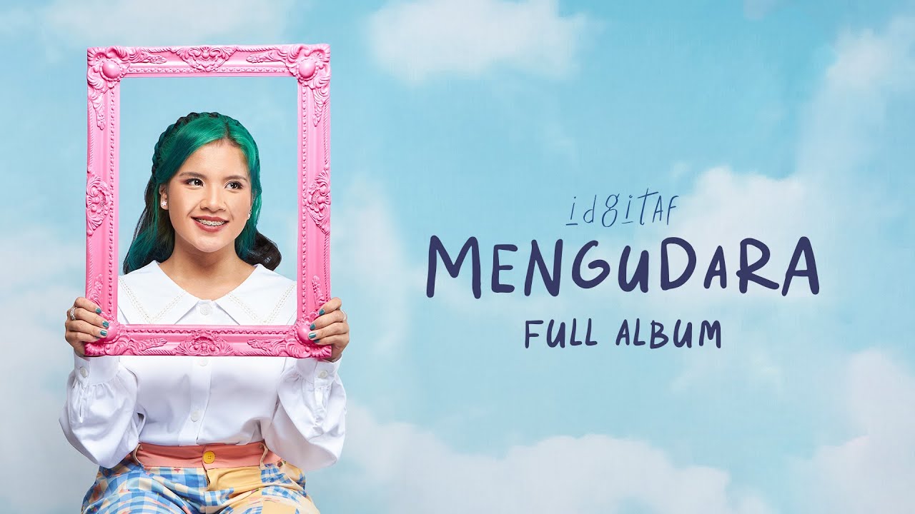 Kumpulan Beberapa Lagu dari Album Pertama Idgitaf 